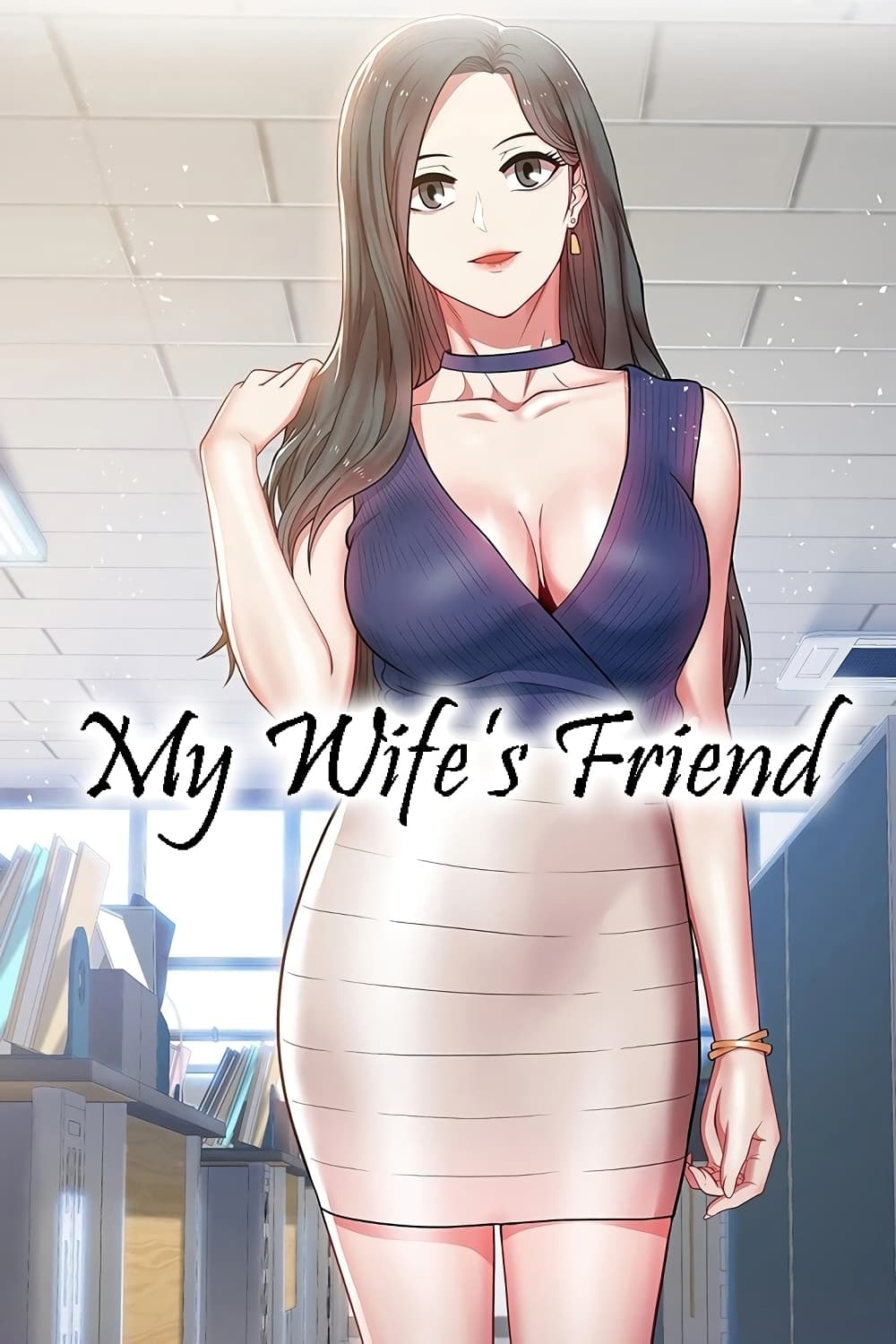 My Wife’s Friend 50 (1)
